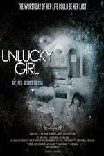 Watch Unlucky Girl Vodly