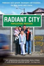 Watch Radiant City Vodly