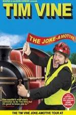 Watch Tim Vine The Jokeamotive Vodly