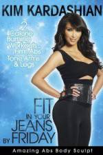Watch Kim Kardashian: Fit In Your Jeans by Friday: Amazing Abs Body Sculpt Vodly