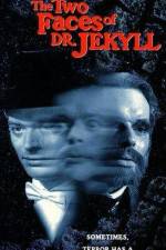 Watch The Two Faces of Dr Jekyll Vodly