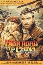 Watch High Road to China Vodly