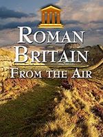 Watch Roman Britain from the Air Vodly