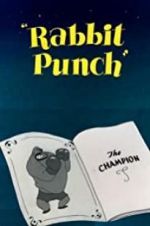 Watch Rabbit Punch Vodly