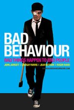 Watch Bad Behaviour Vodly