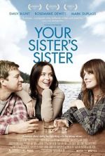 Watch Your Sister\'s Sister Vodly