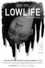 Watch Lowlife Vodly