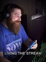 Watch Living the Stream Vodly