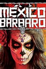 Watch Barbarous Mexico Vodly