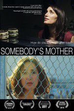 Watch Somebody\'s Mother Vodly