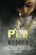 Watch P-Star Rising Vodly