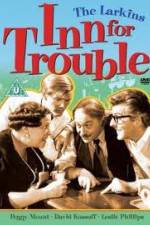 Watch Inn for Trouble Vodly