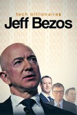 Watch Tech Billionaires: Jeff Bezos Vodly