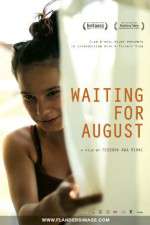 Watch Waiting for August Vodly