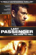 Watch Last Passenger Vodly