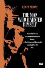 Watch The Man Who Haunted Himself Vodly