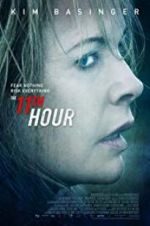 Watch The 11th Hour Vodly