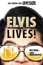 Watch Elvis Lives! Vodly