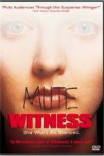 Watch Mute Witness Vodly