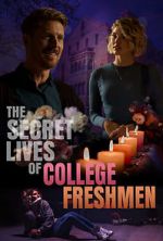 Watch The Secret Lives of College Freshmen Vodly