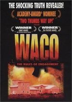 Watch Waco: The Rules of Engagement Vodly
