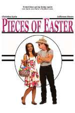 Watch Pieces of Easter Vodly