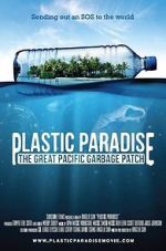 Watch Plastic Paradise: The Great Pacific Garbage Patch Vodly