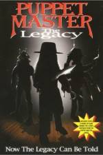 Watch Puppet Master: The Legacy Vodly