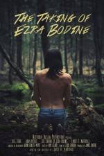 Watch The Taking of Ezra Bodine Vodly