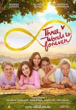 Watch Three Words to Forever Vodly