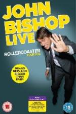 Watch John Bishop Live - Rollercoaster Vodly