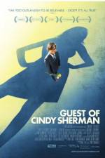 Watch Guest of Cindy Sherman Vodly