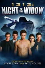 Watch 1313 Night of the Widow Vodly