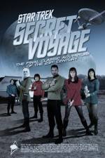 Watch Star Trek: Secret Voyage Vodly