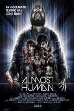 Watch Almost Human Vodly