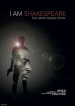 Watch I Am Shakespeare: The Henry Green Story Vodly