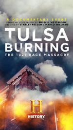 Watch Tulsa Burning: The 1921 Race Massacre Vodly