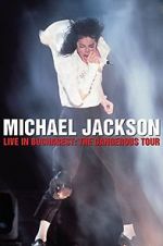 Watch Michael Jackson Live in Bucharest: The Dangerous Tour Vodly