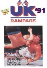 Watch WWF UK Rampage \'91 (TV Special 1991) Vodly