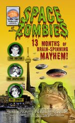 Watch Space Zombies: 13 Months of Brain-Spinning Mayhem! Vodly