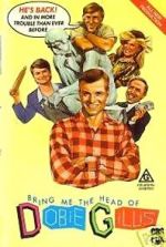 Watch Bring Me the Head of Dobie Gillis Vodly