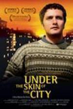 Watch Under the City's Skin Vodly