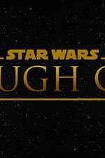 Watch Star Wars Rough Cut Fan Film Vodly