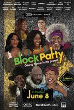 Watch Block Party Juneteenth Vodly