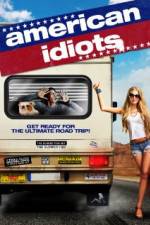 Watch American Idiots Vodly