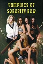 Watch Vampires of Sorority Row Vodly