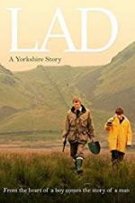 Watch Lad: A Yorkshire Story Vodly