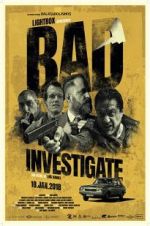 Watch Bad Investigate Vodly