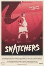 Watch Snatchers Vodly