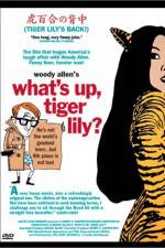 Watch What's Up Tiger Lily Vodly